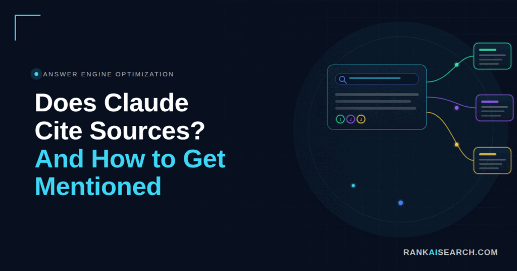 Featured image for the RankAISearch article "Does Claude Cite Sources? And How to Get Mentioned," labelled Answer Engine Optimization, with an illustration of an answer panel containing a search bar and three numbered citation markers, each linked out to a separate coloured source card.