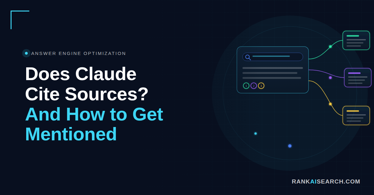 Featured image for the RankAISearch article "Does Claude Cite Sources? And How to Get Mentioned," labelled Answer Engine Optimization, with an illustration of an answer panel containing a search bar and three numbered citation markers, each linked out to a separate coloured source card.