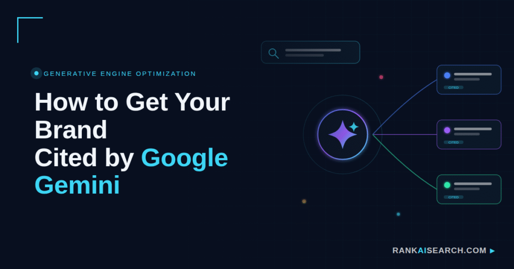 Featured image for the RankAISearch article "How to Get Your Brand Cited by Google Gemini," labelled Generative Engine Optimization, with an illustration of a search bar feeding into a glowing Gemini spark icon that branches out to three cited source cards.